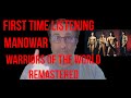 Manowar Warriors Of The World REMASTERED Reaction