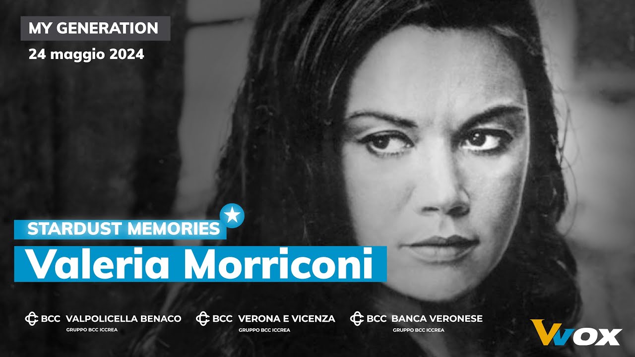 STARDUST MEMORIES: VALERIA MORICONI