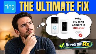 Ring Camera Keeps Going Offline? Try This First!