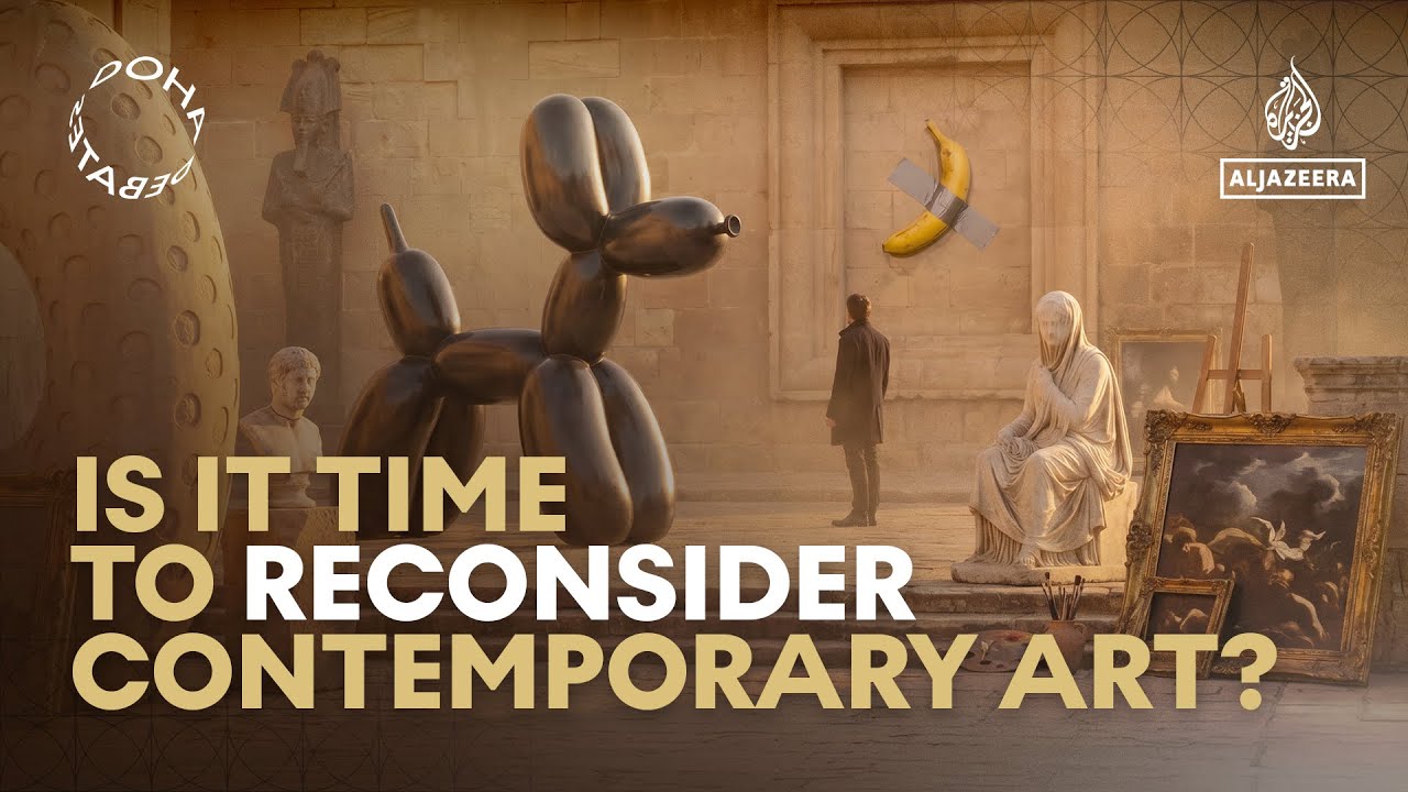 Doha Debates: Is it time to reconsider contemporary art?