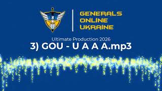 3) GOU - U A A A.mp3 2026 - [GOU] Generals Online Ukraine