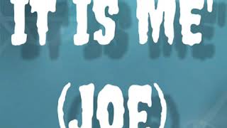 JOE - It's Me Lyrics
