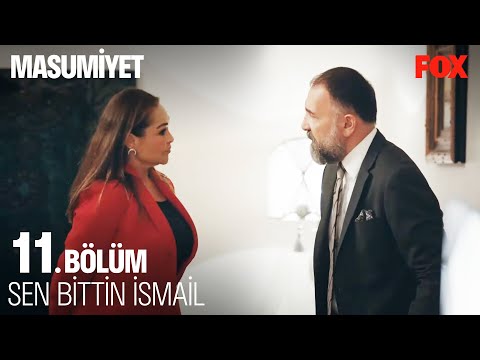 İsmail'e Hale'den Büyük Darbe - Masumiyet 11. Bölüm