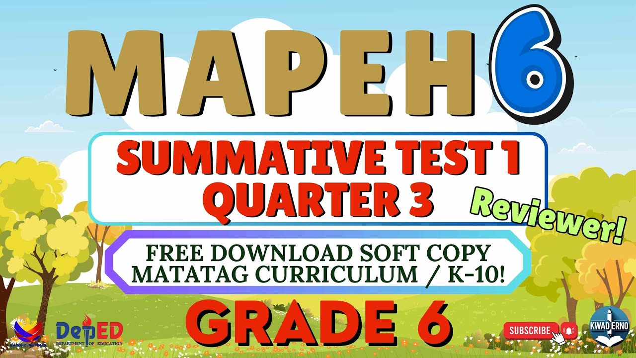 MAPEH 6 QUARTER 3 - 1ST SUMMATIVE TEST - FREE PPT SOFTCOPY WITH ANSWER KEY #2025 #quiz #kwaderno