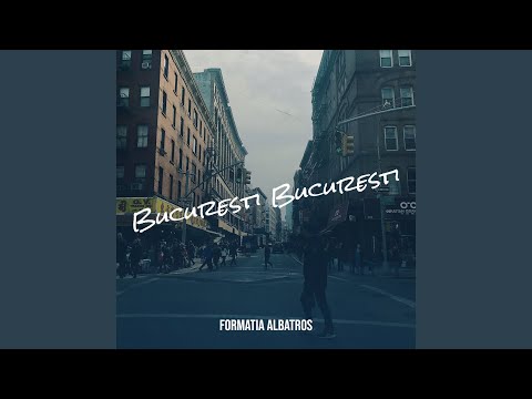 Bucuresti Bucuresti