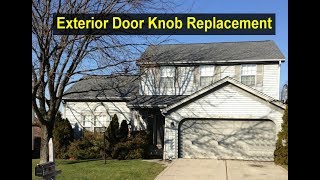 Replace a home door knob for exterior door - Home Repair Series