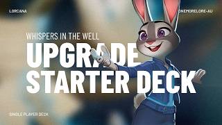 How to upgrade your Disney Lorcana starter deck (Whispers in the Well)