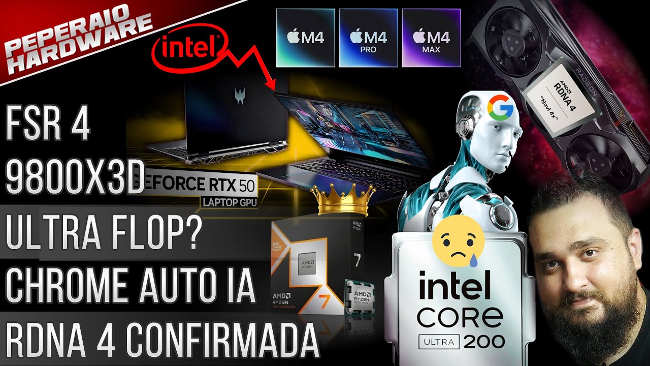Resumão – 9800x3D anunciado! / RDNA 4 confirmada / FSR4 chegando / Apple M4 Pro / Core Ultra flopou?