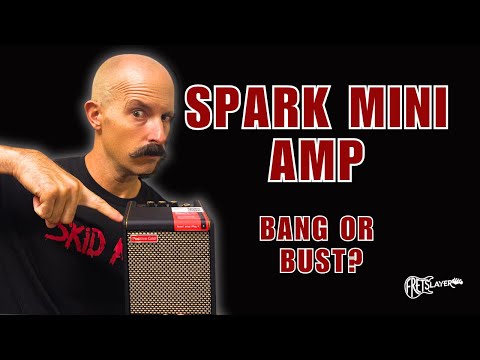 The Spark Mini Amp - Bang Or Bust (30 Day No BS Review)