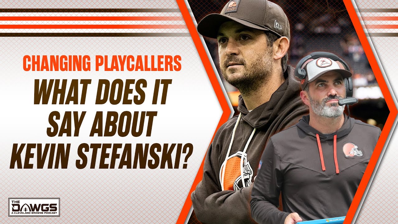 What does the playcaller change say about Kevin Stefanski?