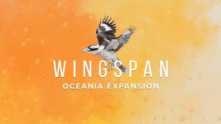 Wingspan Oceania Expansion Board Game Music (With Ambient Sounds)