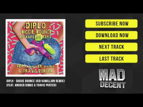Diplo - Biggie Bounce (Kid Kamillion Remix) [feat. Angger Dimas & Travis Porter]