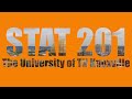 STAT 201 Reviewing For Exam 2