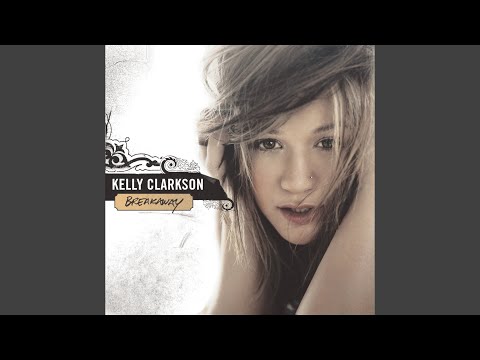 Walk Away – Kelly Clarkson