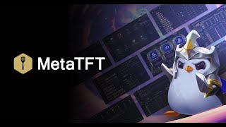 MetaTFT App - The Best Overlay for Teamfight Tactics