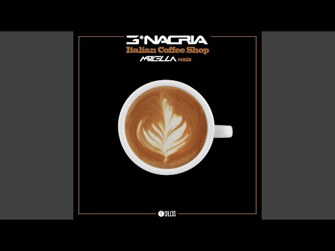 Italian Coffee Shop (Molella Remix)