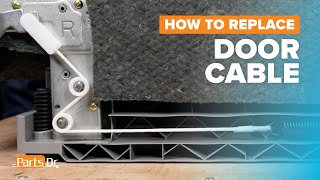 How to Replace Door Cable Part # DD81-02301A on Your Samsung Dishwasher