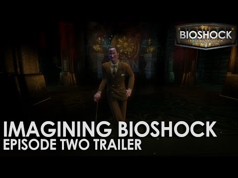 Bande annonce de Imagining BioShock: Épisode Deux
