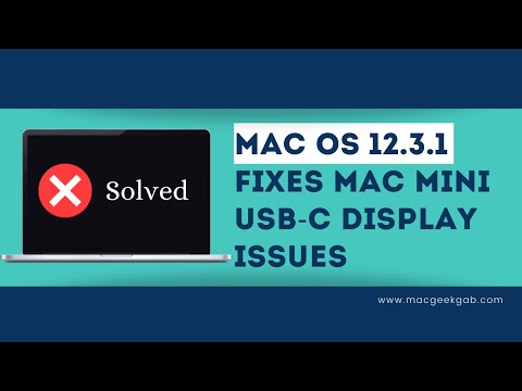 macOS 12.3.1 Solves Mac Mini Display Issue