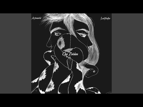 The Poison (feat. Lostfosho)