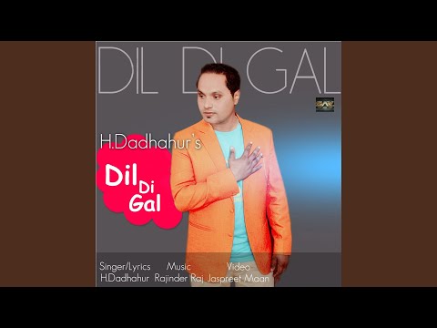 Dil Di Gal