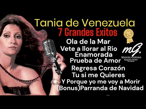 7 Grandes Exitos de  Colección Tania de Venezuela