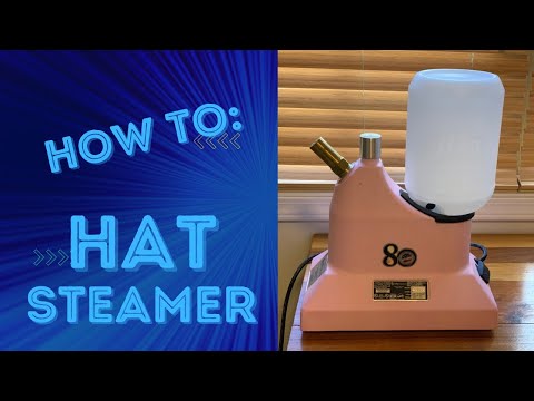 How to Use an Industrial Hat Steamer || Jiffy Steamer