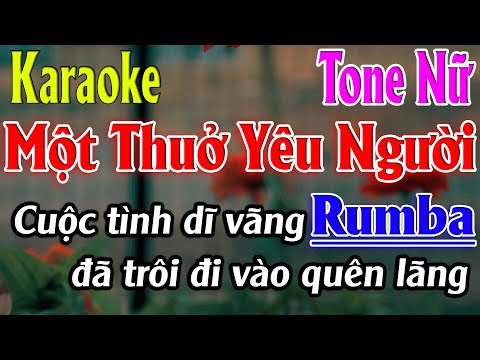 Một Thuở Yêu Người Karaoke Tone Nữ ( Dm ) Rumba Karaoke Lâm Organ - Beat Mới
