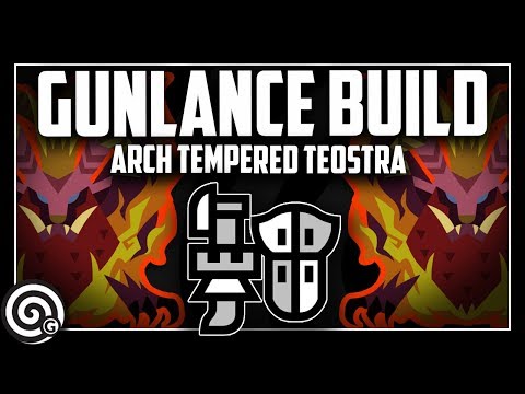 TANK BUILD - Gunlance vs Arch Tempered Teostra | Monster Hunter World