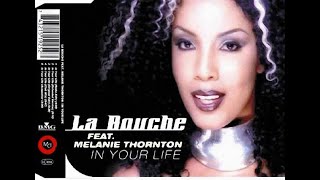 La Bouche - In Your Life (Eurodance Remix)