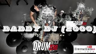 Download lagu Daddy DJ 2000  Electric Drum cover by Neung mp3