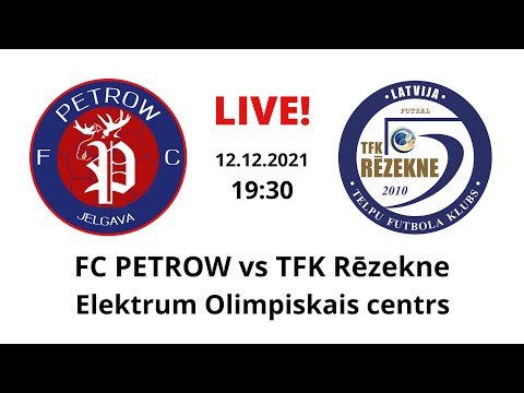 FC PETROW/JELGAVA vs TFK Rēzekne / 12.12.2021 19:30 LIVE!