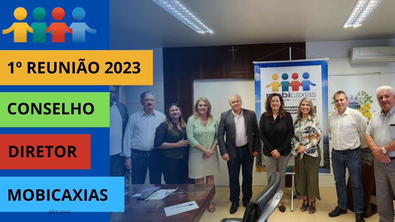 1º REUNIÃO DO CONSELHO DIRETOR MOBICAXIAS