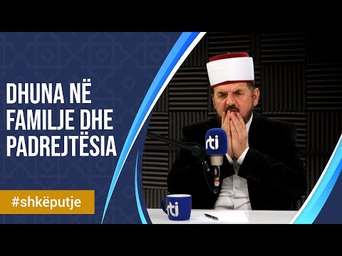 Dhuna në familje dhe padrejtësia - SHKËPUTJE - Dr. Shefqet Krasniqi