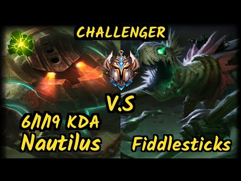 NAUTILUS vs FIDDLESTICKS - 6/1/19 KDA BOTTOM SUPPORT CHALLENGER GAMEPLAY - EUW