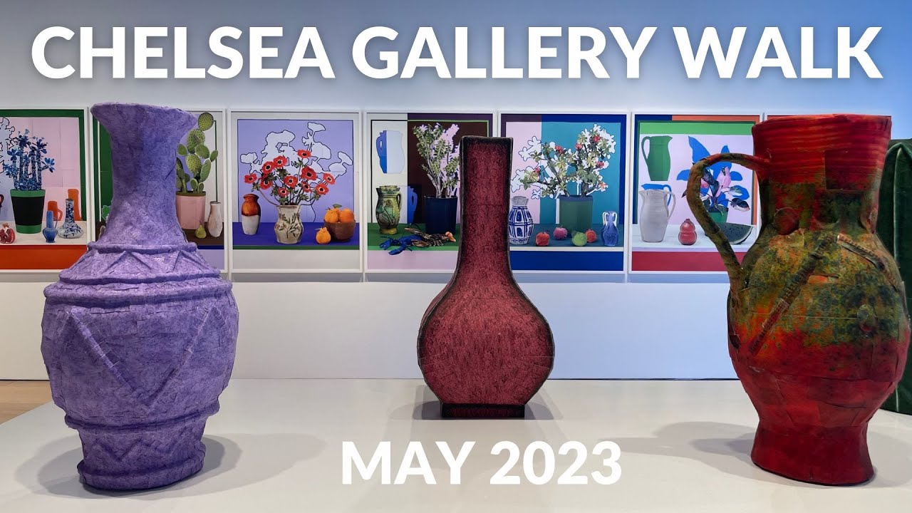 Chelsea Gallery Walk | New York | May 2023