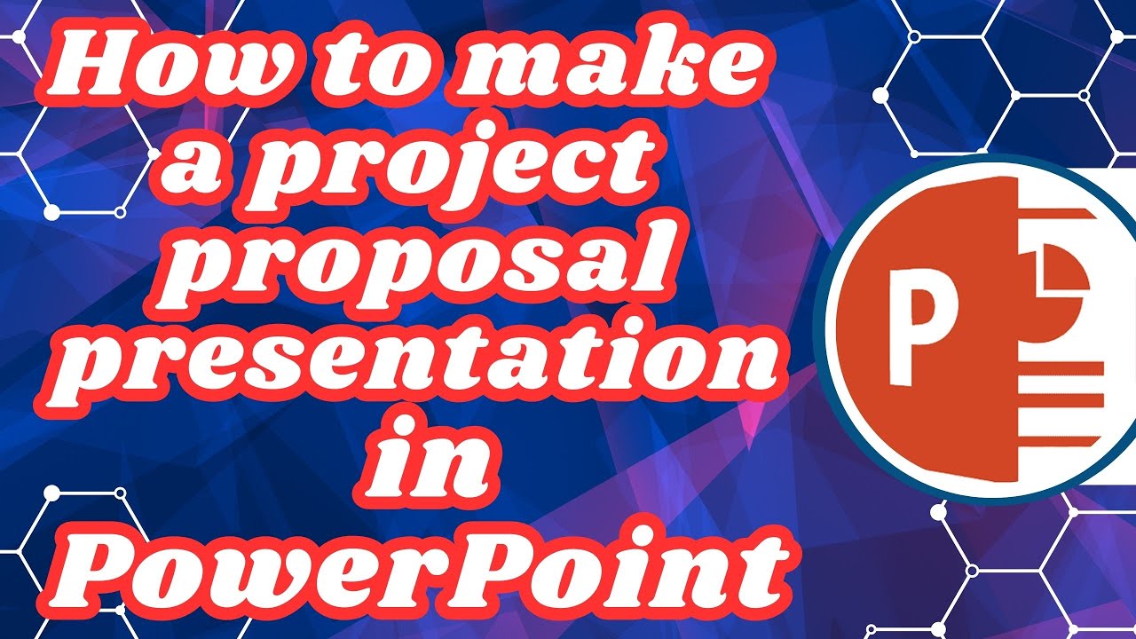 How To Make A Project Proposal Presentation In PowerPoint