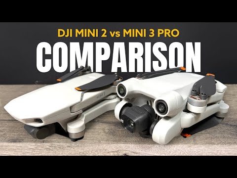 DJI Mini 3 Pro vs. DJI Mini 2 Comparison | Which One Is Right For You?