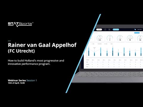 STATSports Webinar Session 1 | Rainer Van Gaal Appelhof | FC Utrecht |