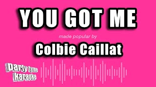 Colbie Caillat - You Got Me (Karaoke Version)