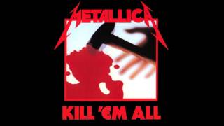 Metallica - Hit The Lights (Remastered)