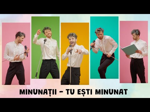 MINUNATII - TU ESTI MINUNAT (videoclip oficial)