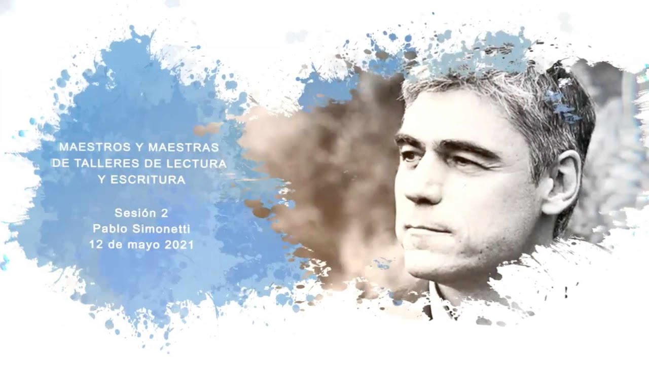 Maestros y Maestras de Talleres de Lectura y Escritura | Pablo Simonetti