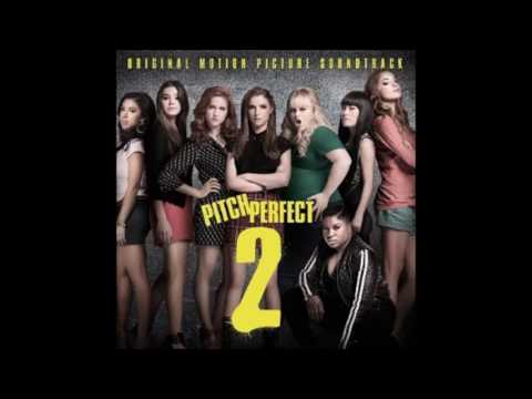 Pitch Perfect 2 - Ester Dean - Crazy Youngsters (Audio)