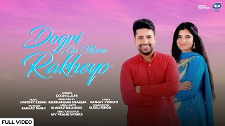 Dogri Da Maan Rakheyo ( Official Video )  Roohi &a