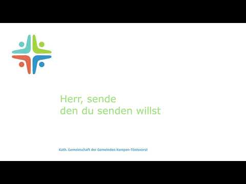 GL 741, 1 + 2 Herr, sende den du senden willst