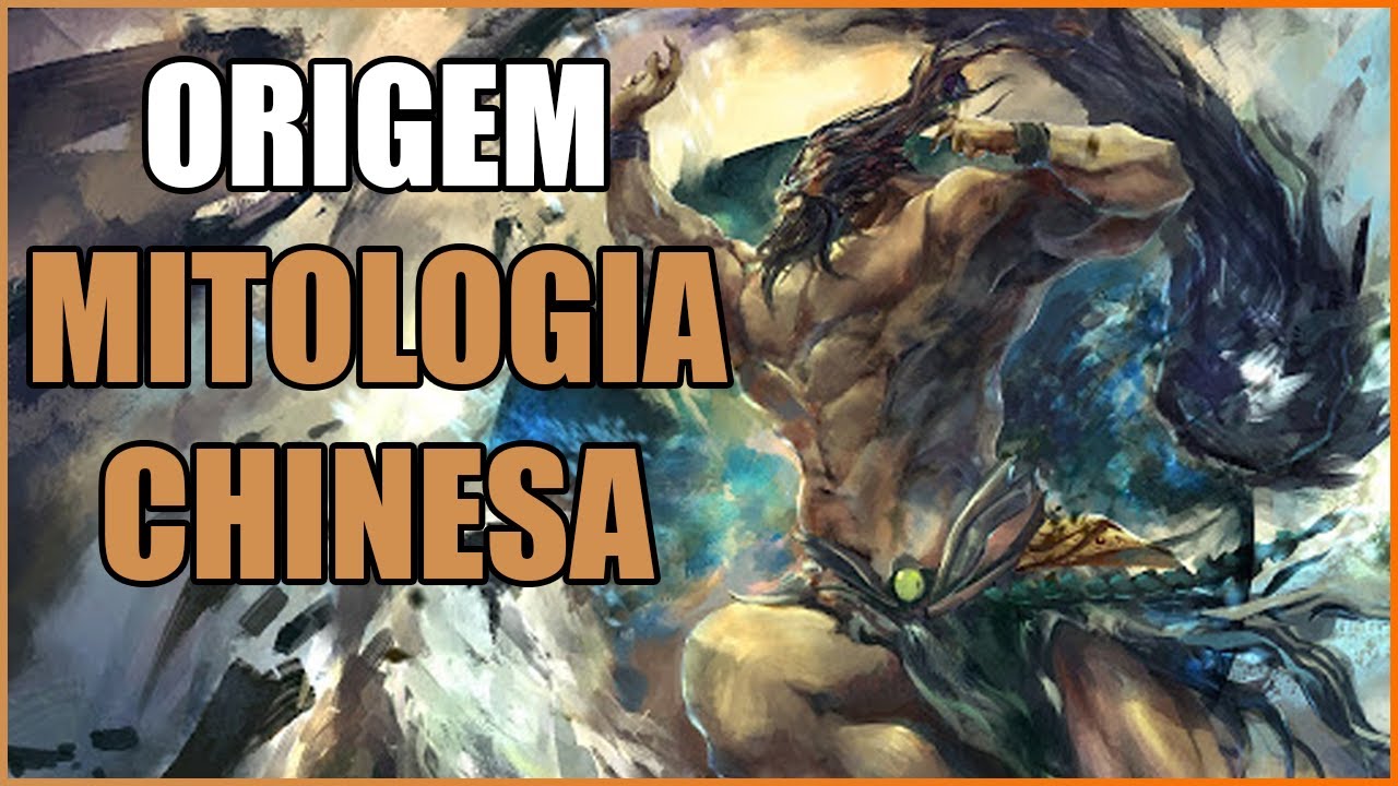 A origem do mundo - MITOLOGIA CHINESA/TAOISMO
