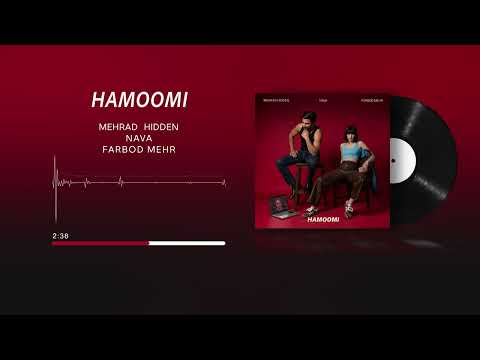 Mehrad Hidden, Nava, Farbod Mehr - Hamoomi