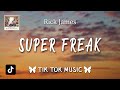 Rick James - Super Freak (Lyrics) 