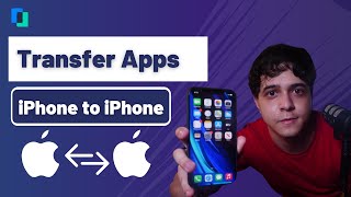 Four Methods To Transfer Apps From Old iPhone To New iPhone